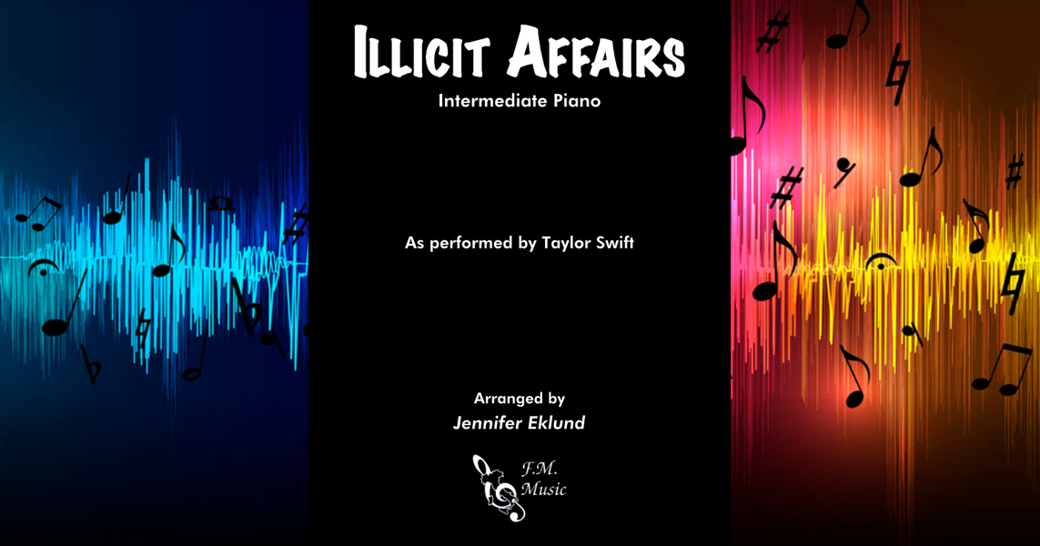 Illicit Affairs (Intermediate Piano) By Taylor Swift F.M. Sheet Music